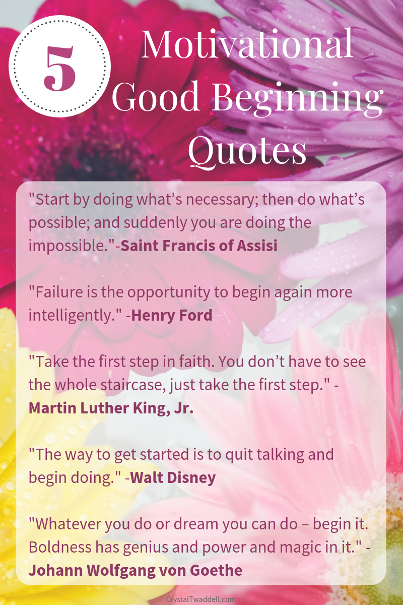 5 Motivational Good Beginning Quotes