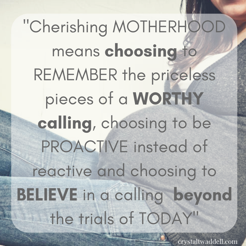 Cherishing Motherhood Quote | Quotes | Mom Life | Parenting