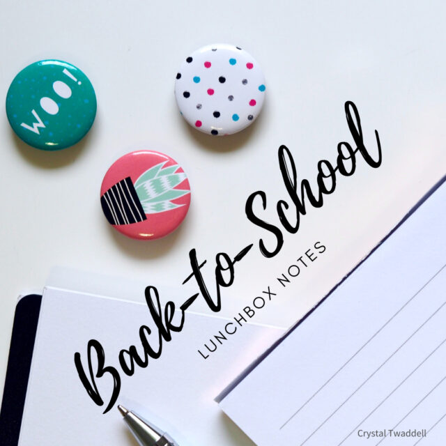 back to school lunchbox notes